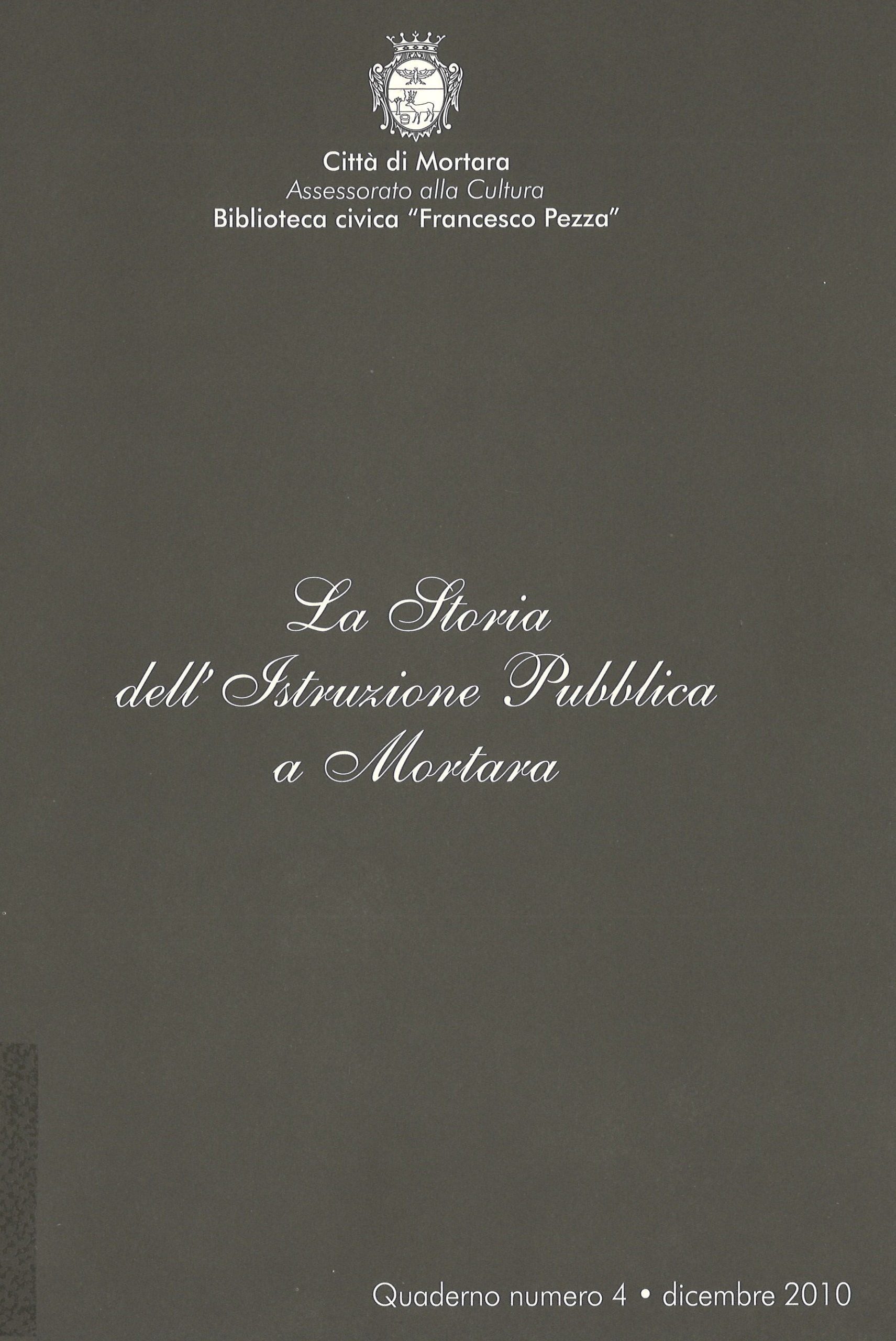 Quaderno n. 4 della Biblioteca civica “F. Pezza”, novembre 2010