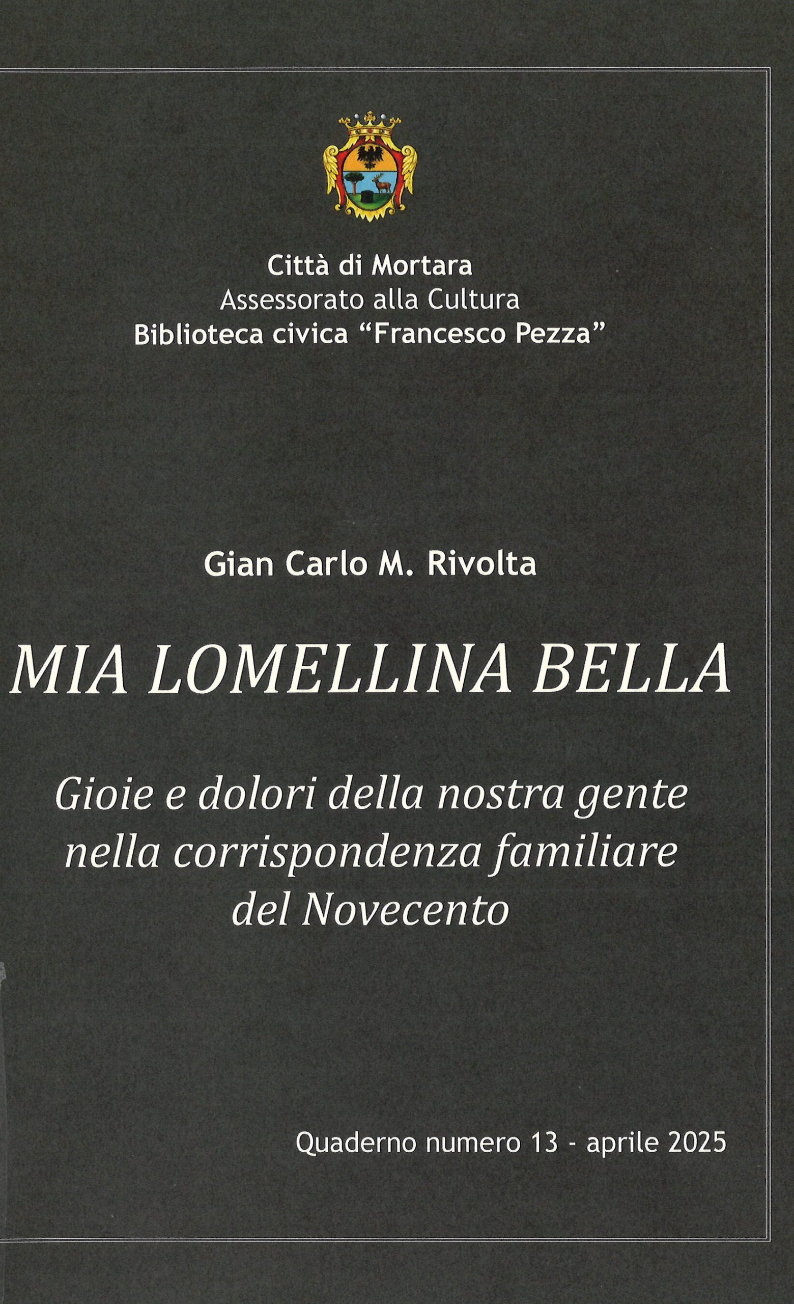 Quaderno n. 13 della Biblioteca civica “F. Pezza”, aprile 2025