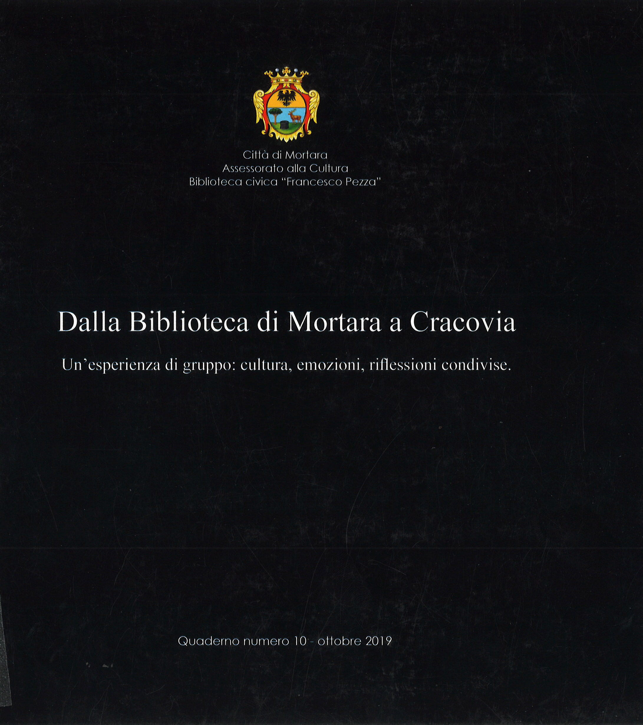Quaderno n. 10 della Biblioteca civica “F. Pezza”, ottobre 2019