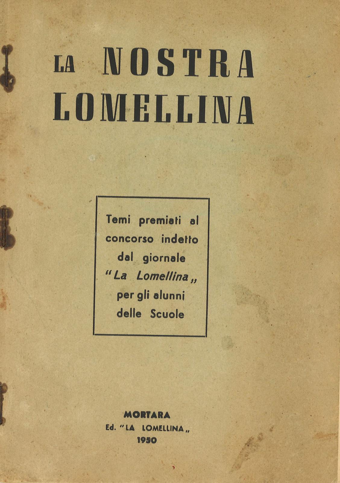 La nostra Lomellina, 1950